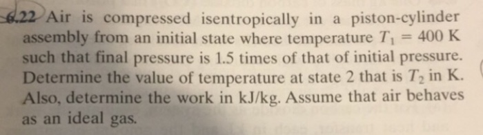 Piston cylinder air assembly contains kg solved move has chegg slowly mass shown force transcribed problem text been show kj