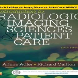 Radiologic sciences patient introduction care carlton adler rt